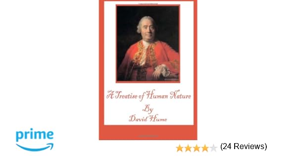 A Treatise of Human Nature Philosophical Classics